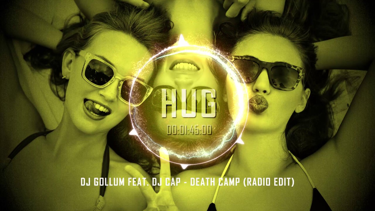 DJ Gollum feat. DJ Cap - Death Camp (Radio Edit)