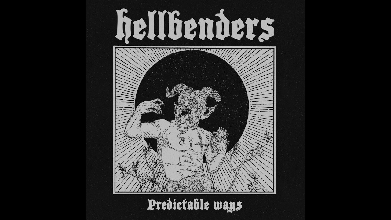 Hellbenders - Predictable Ways