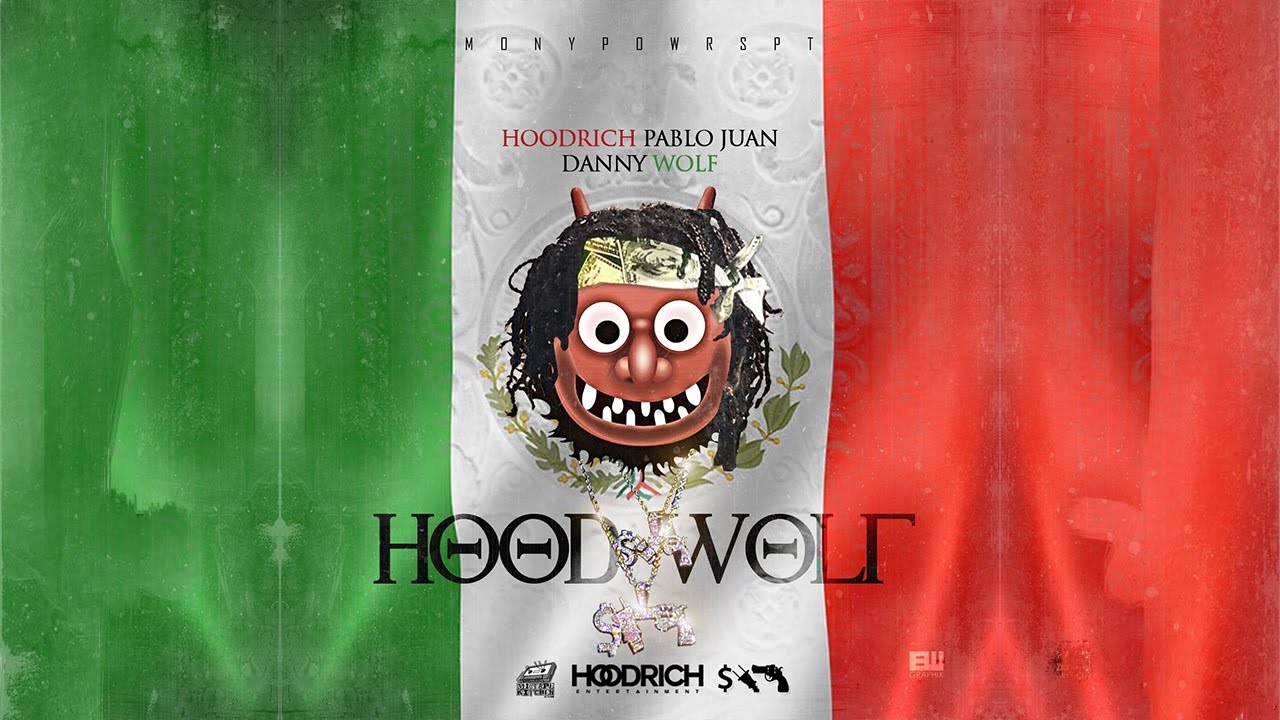 Hoodrich Pablo Juan - 2 Bitches (Hood Wolf)