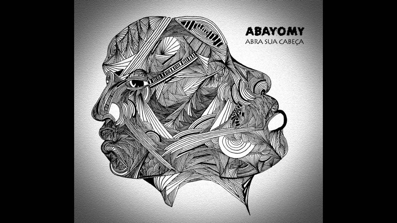 ABAYOMY - ABRA SUA CABEÇA (2016)