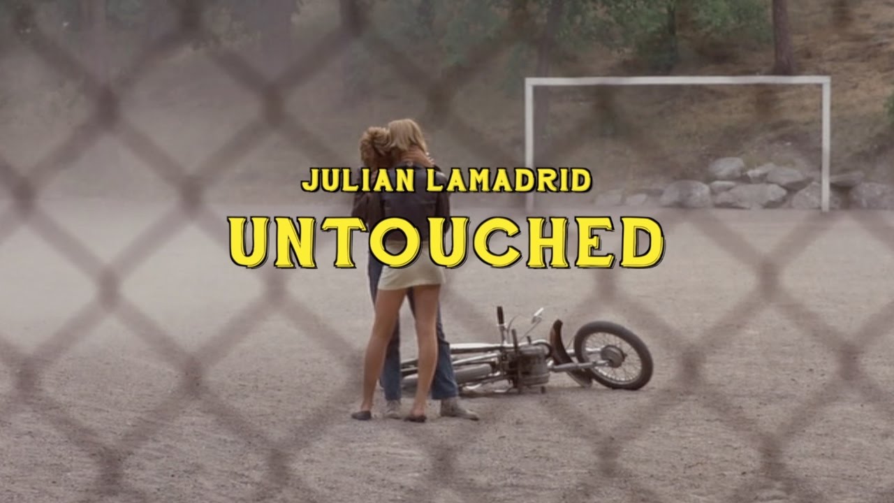 Julian Lamadrid - Untouched (Official Video)