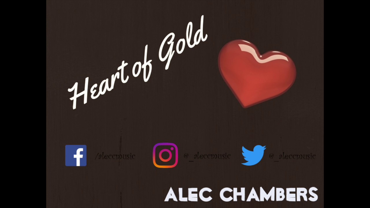 Alec Chambers - Heart Of Gold (AUDIO) | Alec Chambers