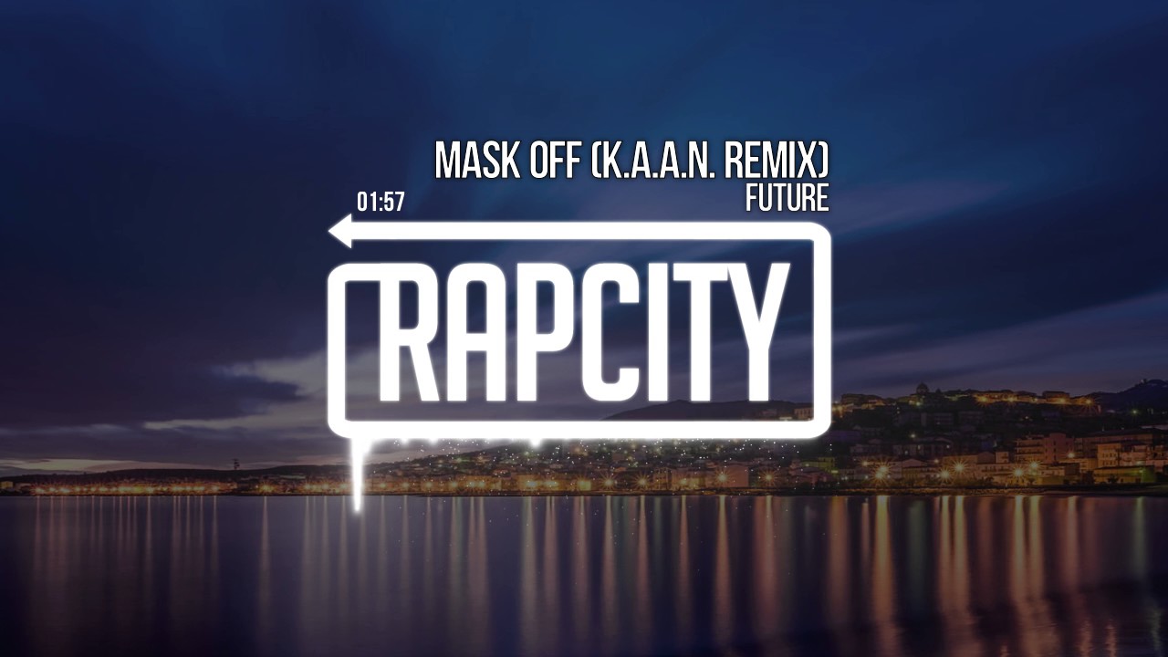 Future - Mask Off (K.A.A.N. Cover Remix)
