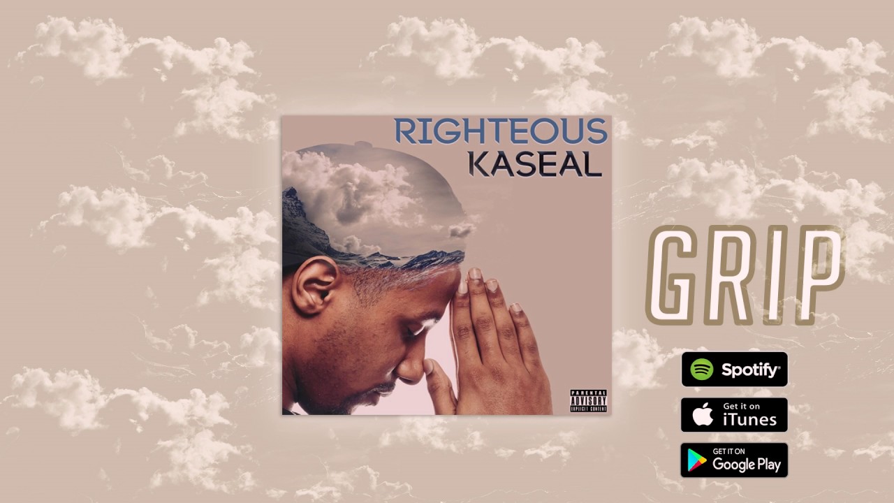 Kaseal - Grip (Audio)
