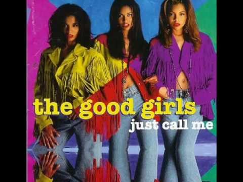 The Good Girls - I'm Coming Back