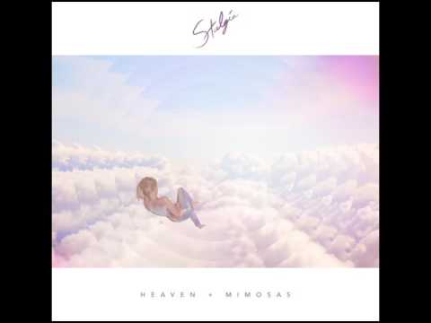 Stalgia - Heaven + Mimosas