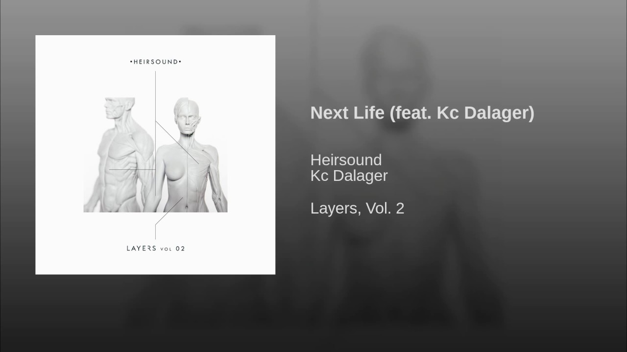 Next Life (feat. Kc Dalager)