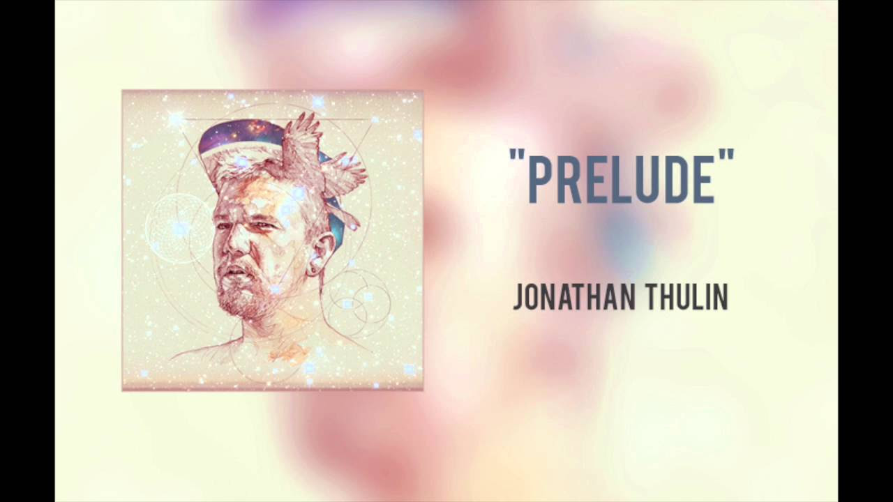 Jonathan Thulin - "Prelude"