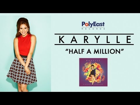 Karylle - Half A Million (Lyric Video)