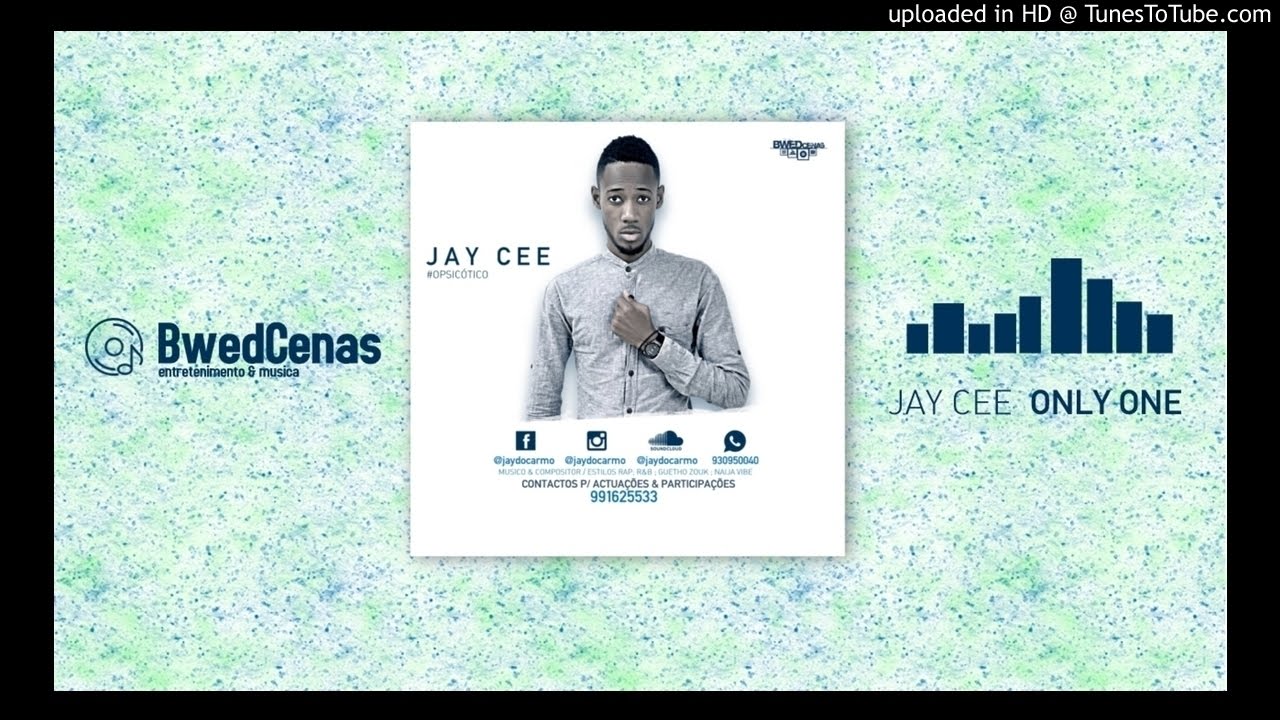 Jay Cee - Only One (Áudio)