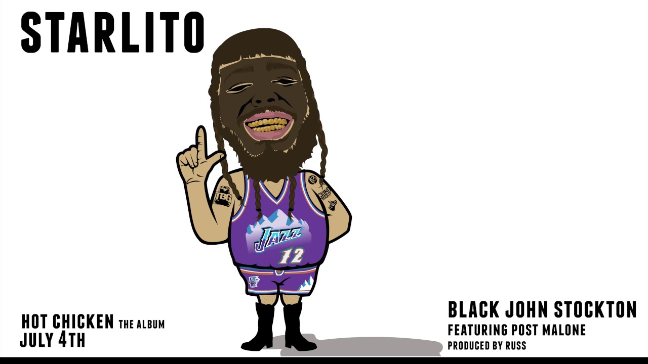 Starlito - Black John Stockton featuring Post Malone (Prod. Russ)