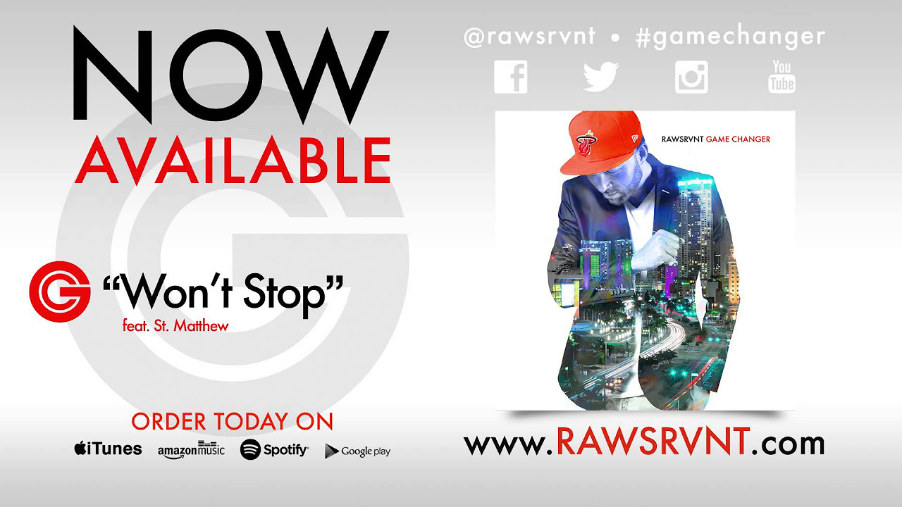 Rawsrvnt - Won't Stop ft. St. Matthew (Audio)