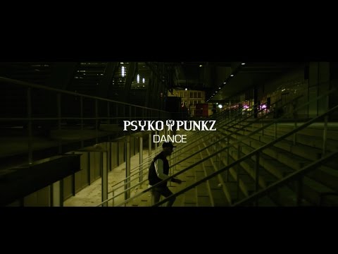 Psyko Punkz - Dance (Official Videoclip)