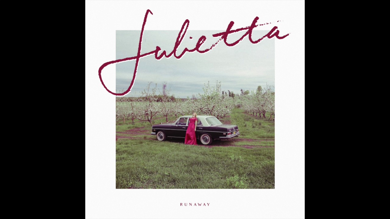 Julietta - Runaway [Official Audio]