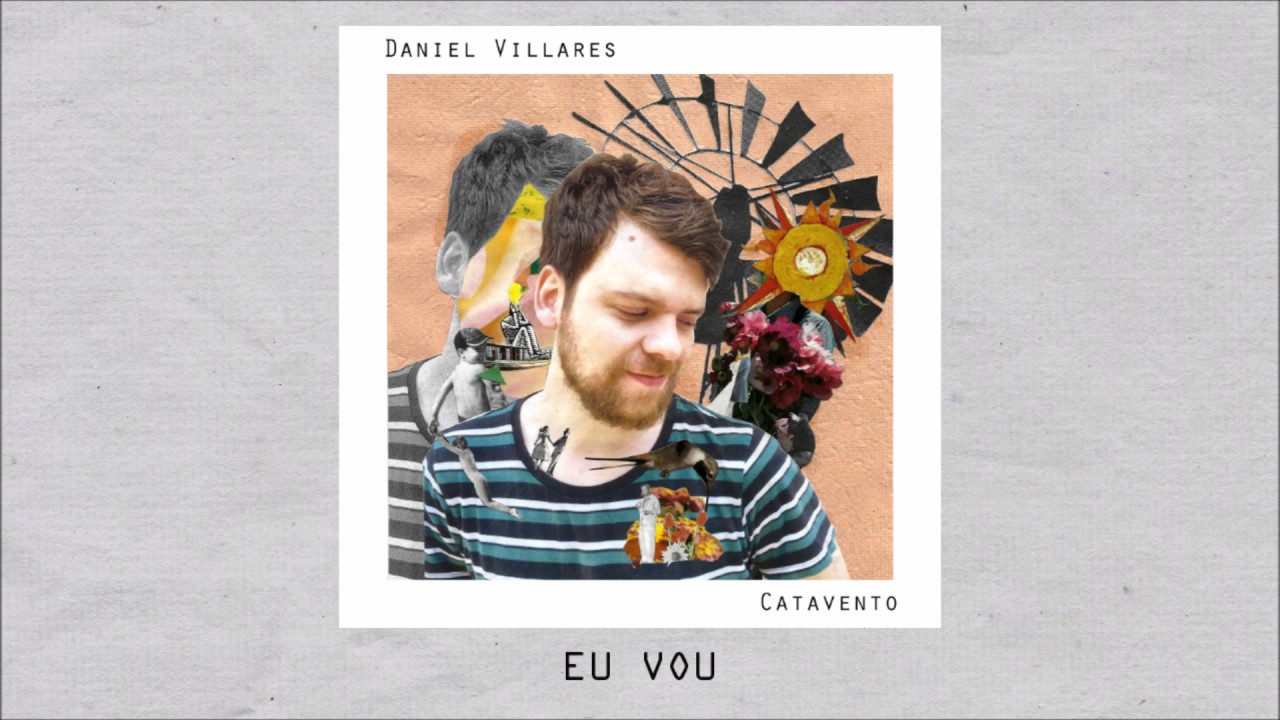 Daniel Villares - Eu Vou (Áudio Oficial)