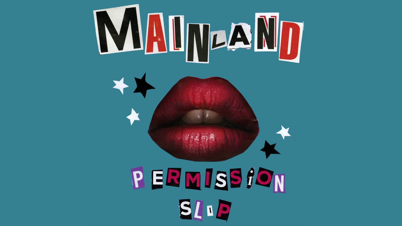 Mainland - "Permission Slip" [Official Audio]