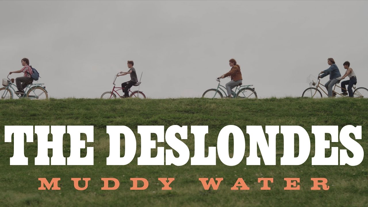 The Deslondes - "Muddy Water" [Official Video]