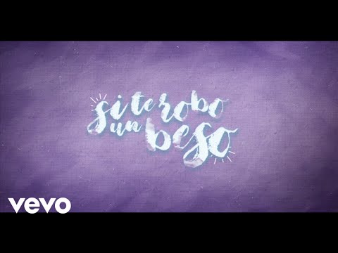 Confidentes - Si Te Robo Un Beso (Official Lyric Video)