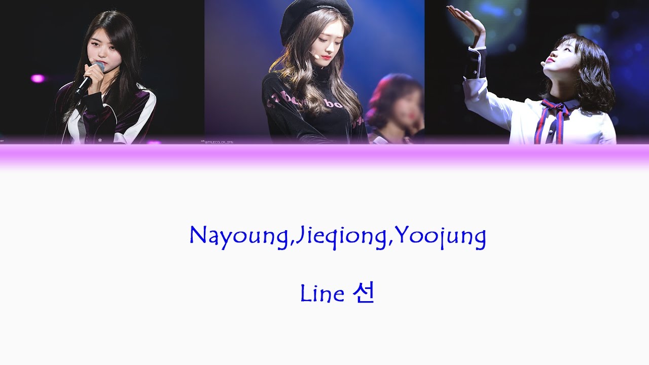 [Hangul/English] IOI Nayoung,Jieqiong, Yoojung - Line 선 Lyrics