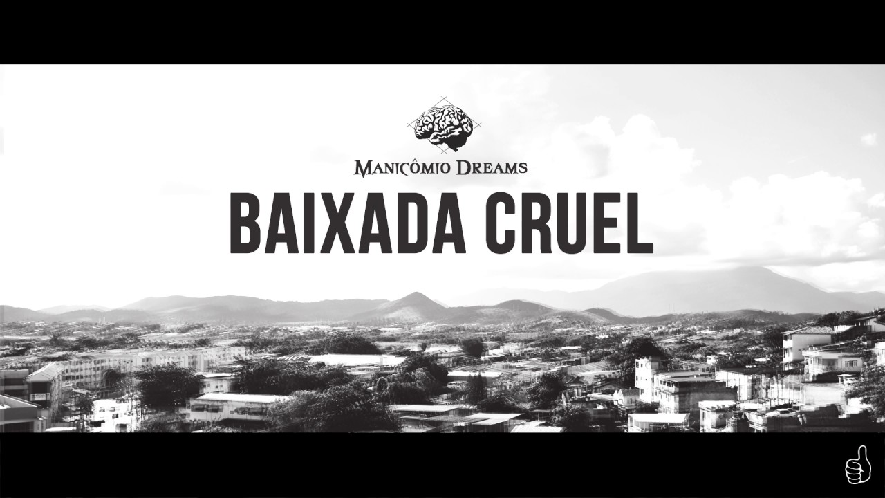 Manicômio Dreams - Baixada Cruel [Prod. T-DOG]
