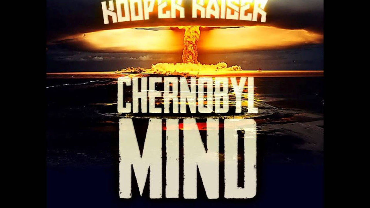 Chernobyl Mind - Metrik Vader ft Kooper Kaiser