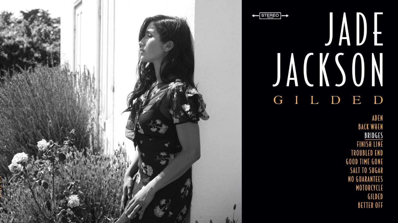Jade Jackson - "Bridges" (Full Album Stream)