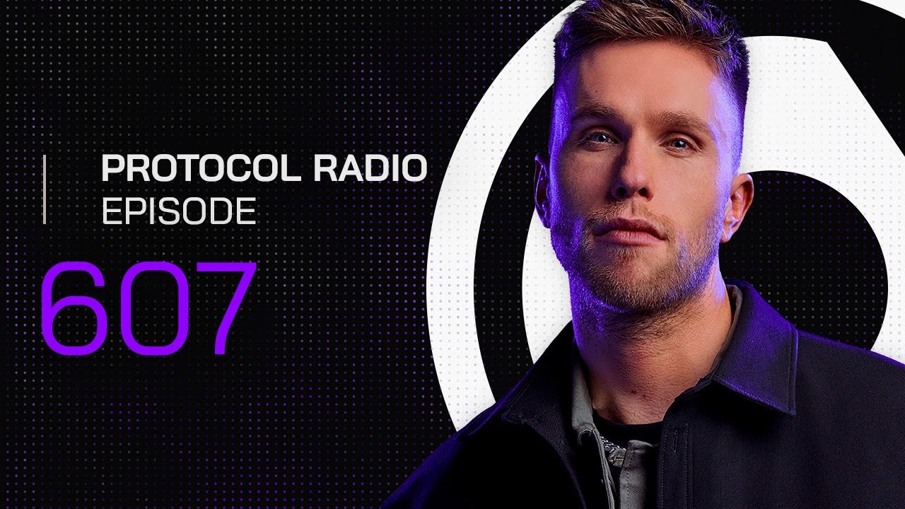 Protocol Radio 607 by Nicky Romero (PRR607)