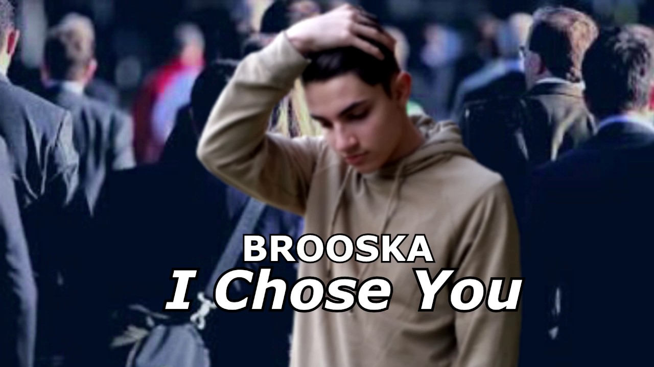 Brooska - I Chose You (Prod. Crime) (Official Audio)