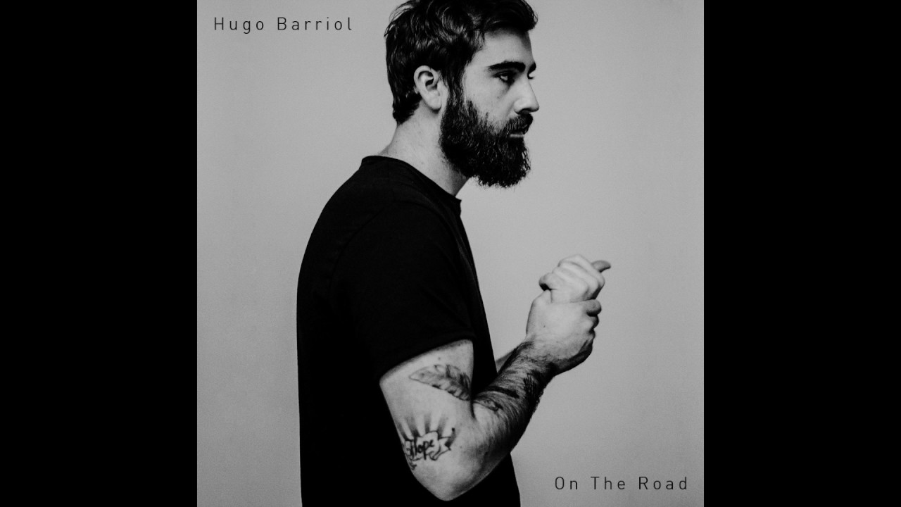 Hugo Barriol - On The Road [NEW ALBUM 16.06.2023]