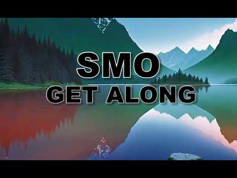 SMO - Get Along / Official AI Experience