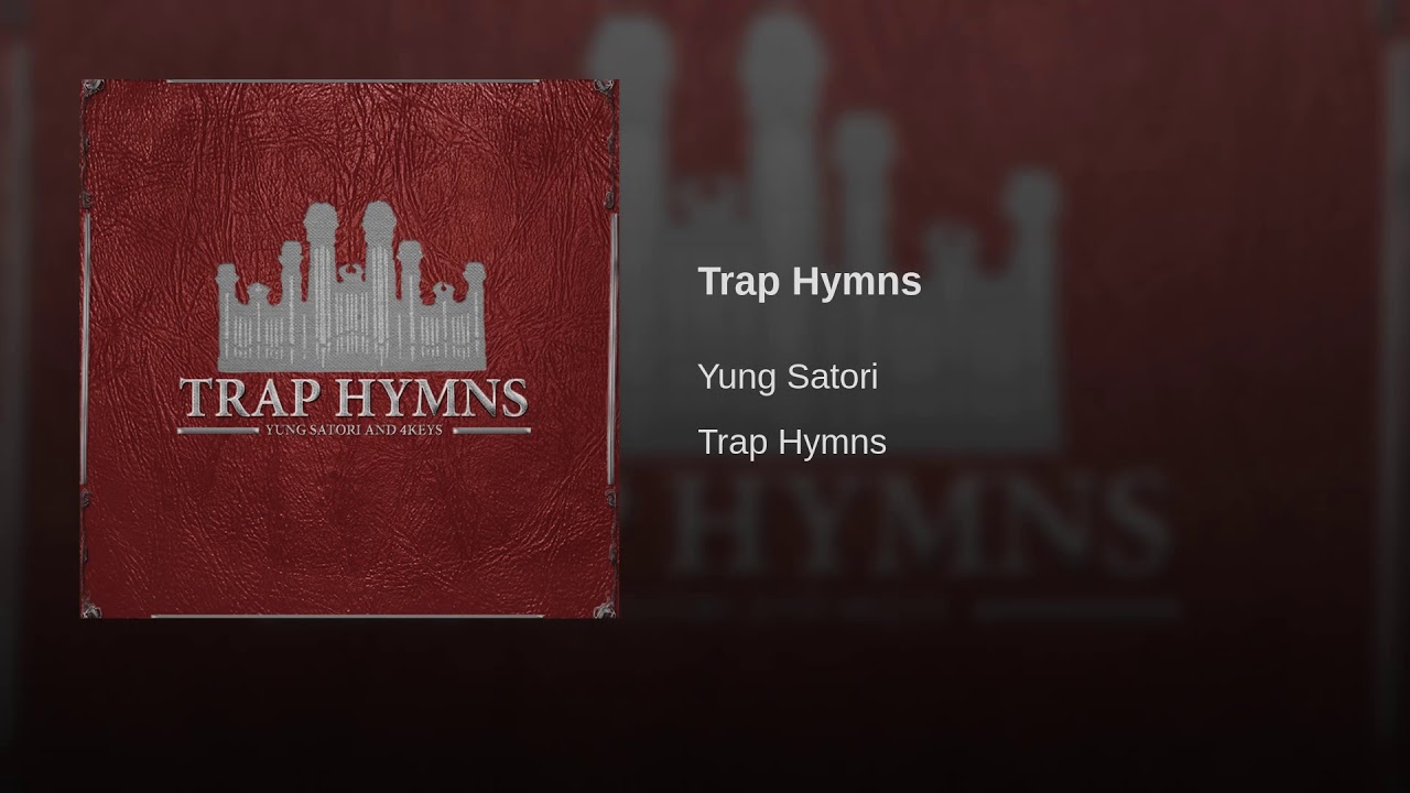 Trap Hymns