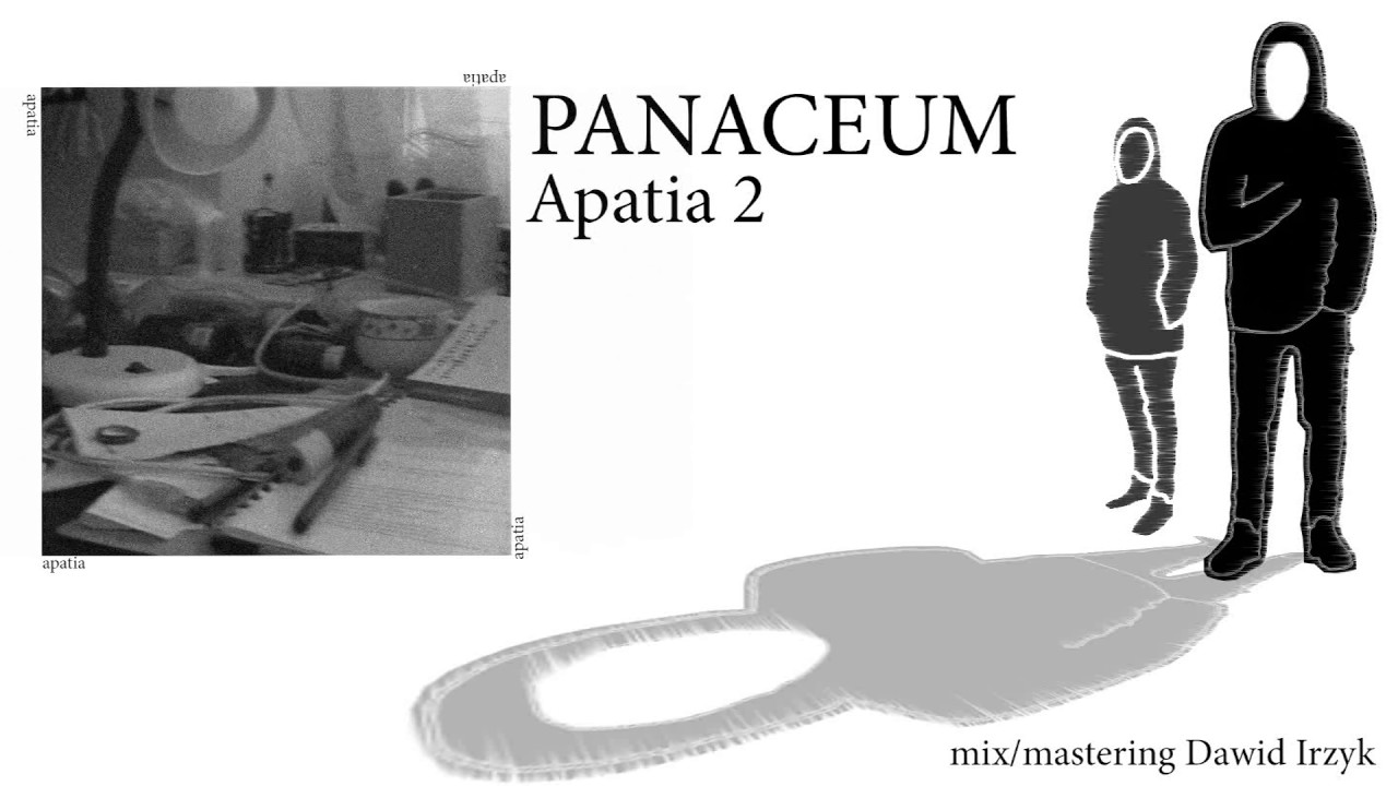 Panaceum -  Apatia 2