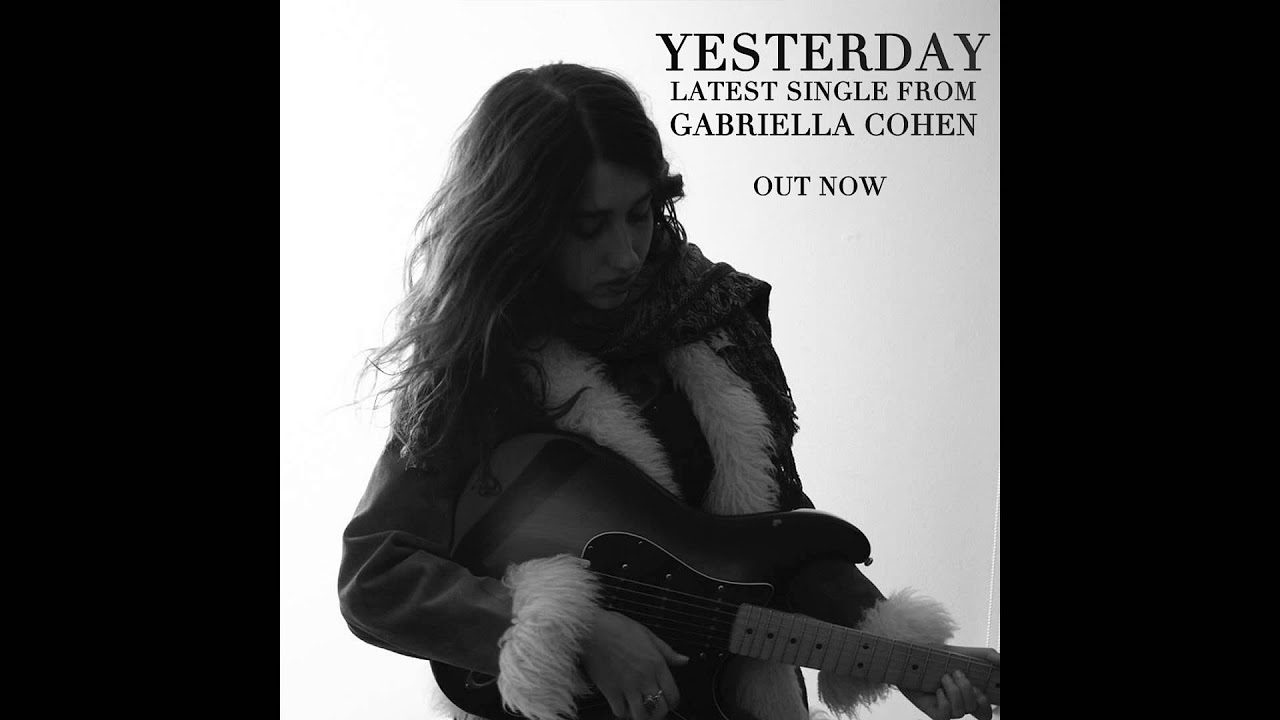YESTERDAY - Gabriella Cohen
