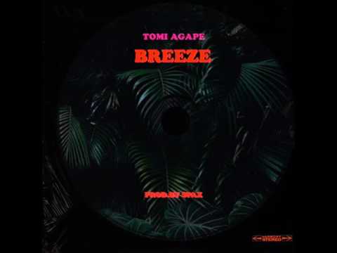 Tomi Agape - Breeze