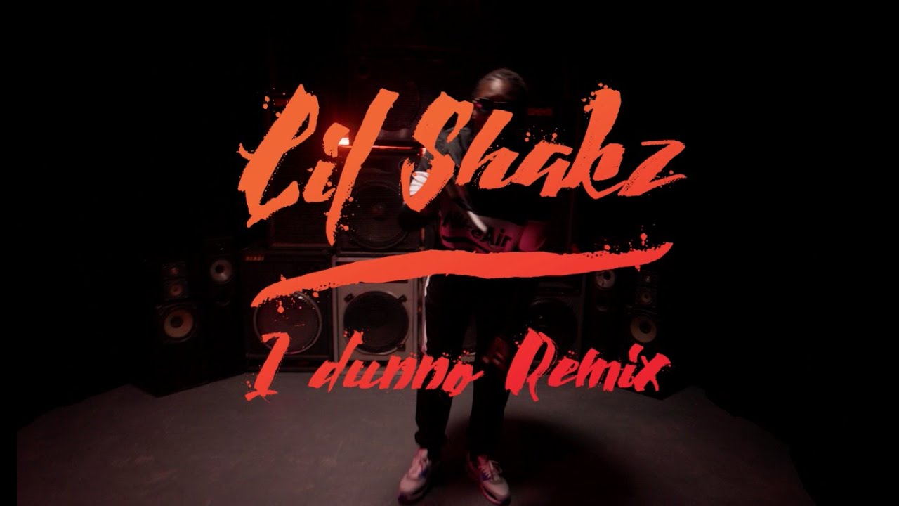 Lil Shakz- I Dunno Remix (Official Music Video)