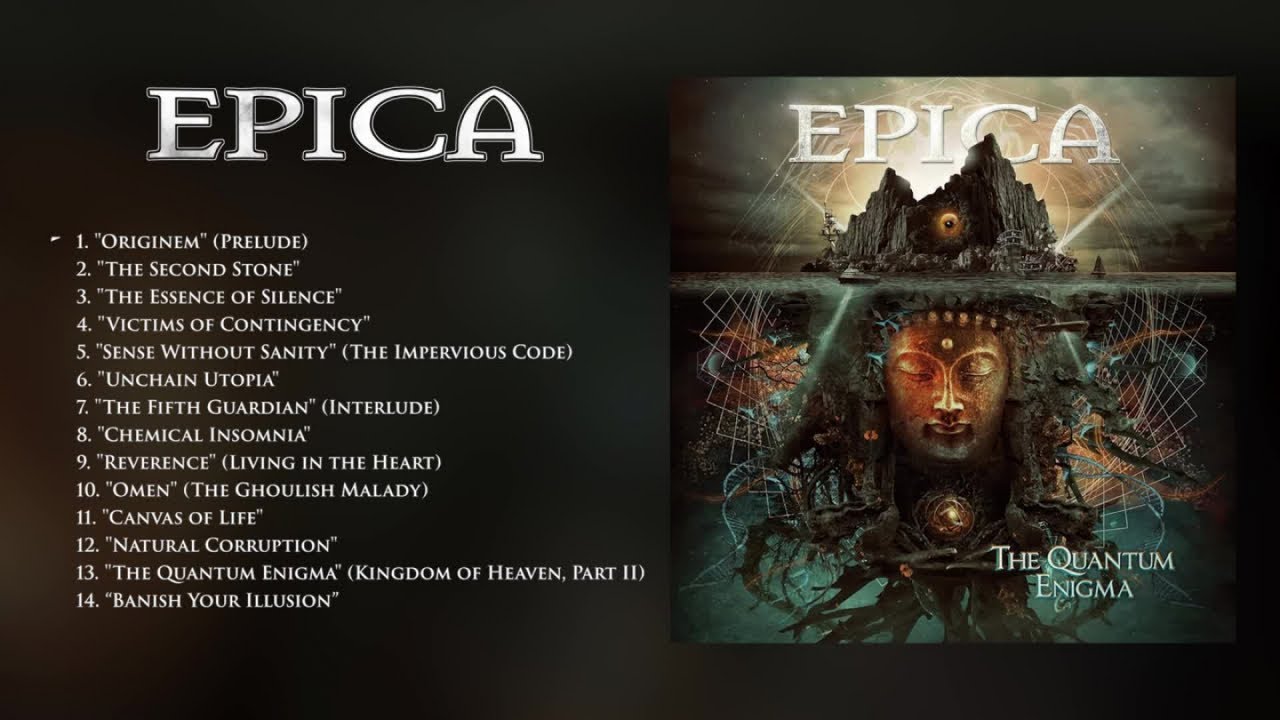 EPICA - The Quantum Engima (OFFICIAL FULL ALBUM STREAM)