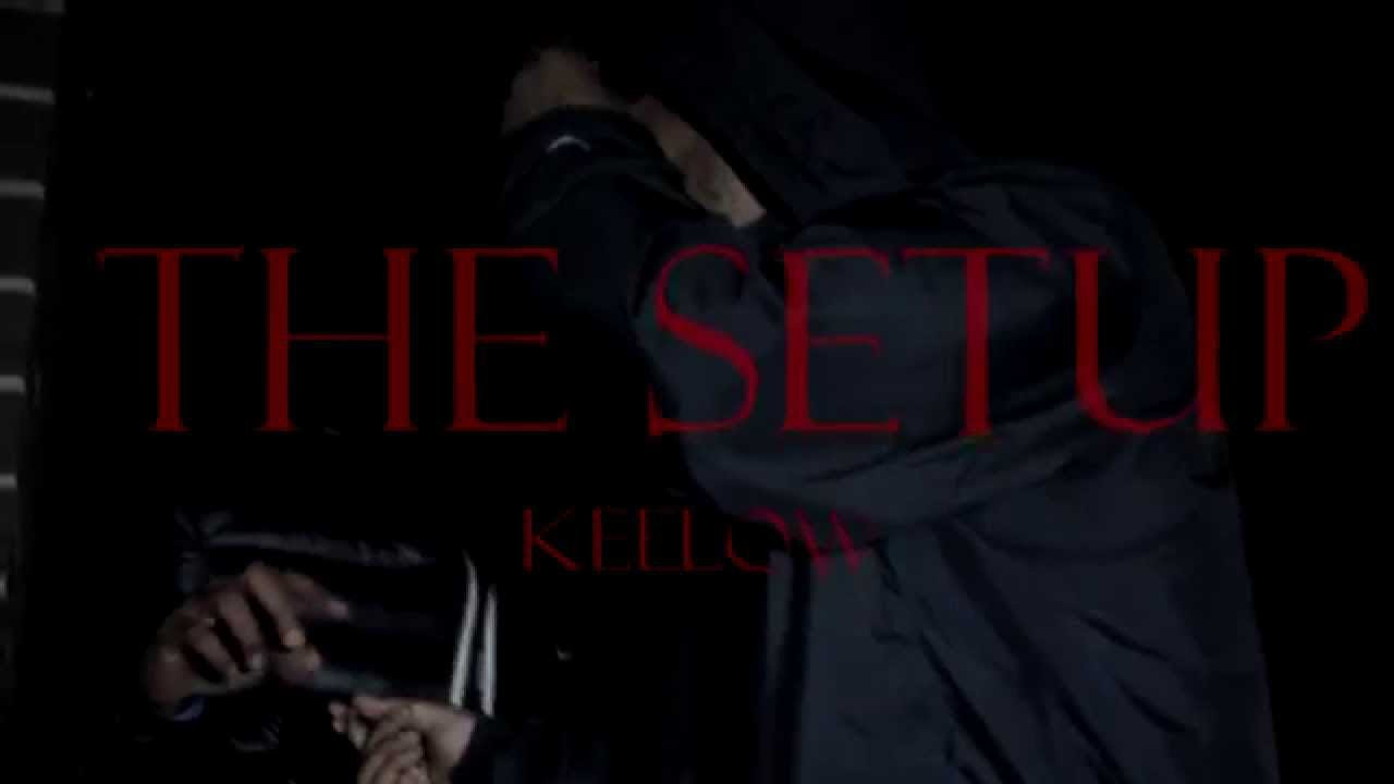 Keelow - "The Setup Part 1" (@KeelowLOAC) | @416Princebeatz