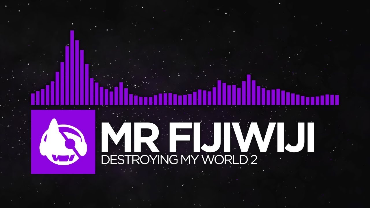 [Dubstep] - Mr FijiWiji - Destroying My World 2 [Keeping It Surreal EP]