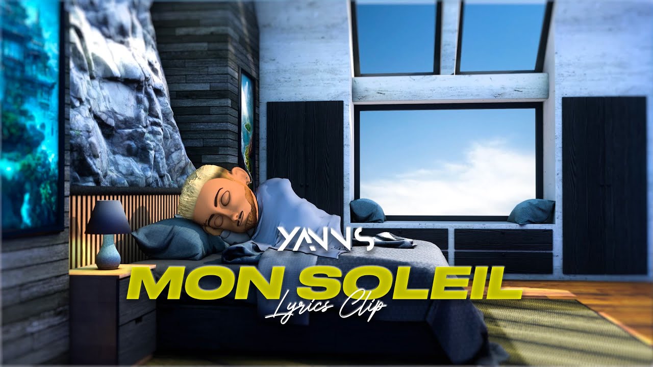 Yanns - MON SOLEIL (Lyrics clip)