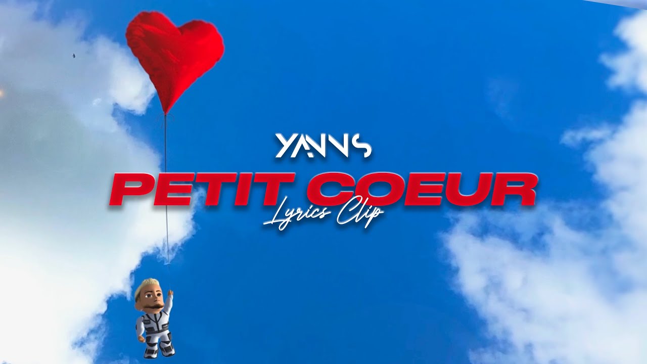 Yanns - PETIT COEUR  (Lyrics clip)