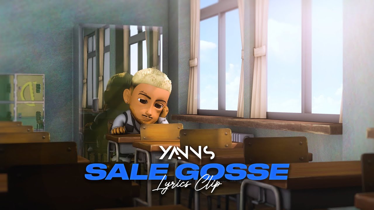 Yanns  - SALE GOSSE (Lyrics clip)