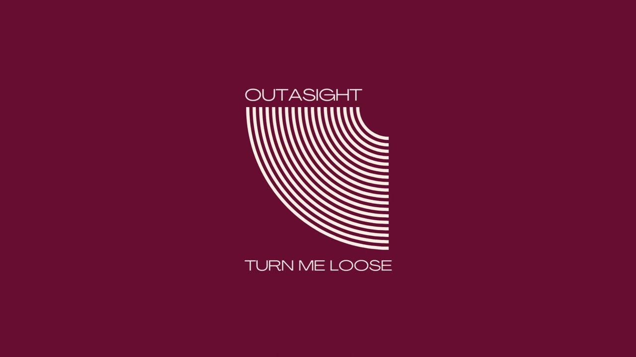 Outasight - Turn Me Loose (Official Audio)