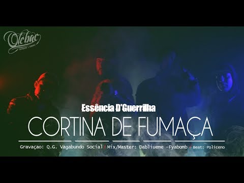 Essência D'Guerrilha - Cortina de Fumaça (Part. Doni ZL) [Prod. Policeno]