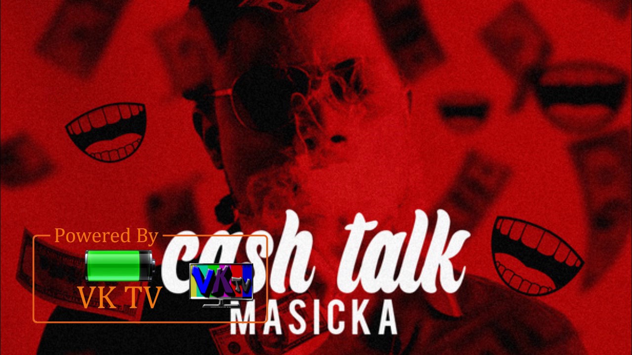 Masicka - Cash Talk (Audio)