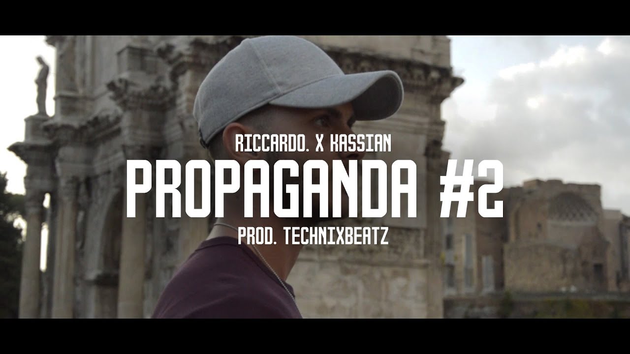 Erre Punto X KassiaN - PROPAGANDA #2 (prod. Technixbeatz)