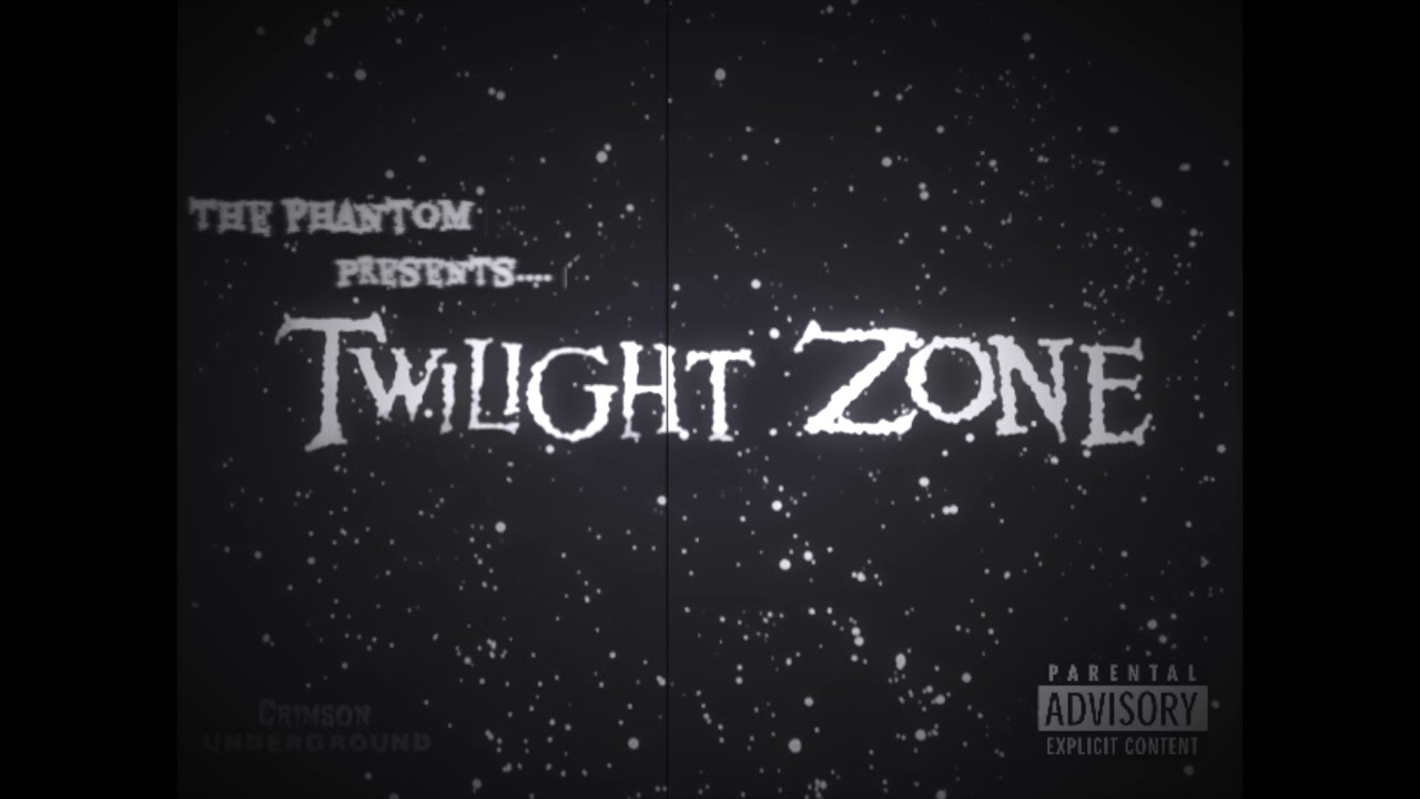 The Phantom - Twilight Zone (Audio)