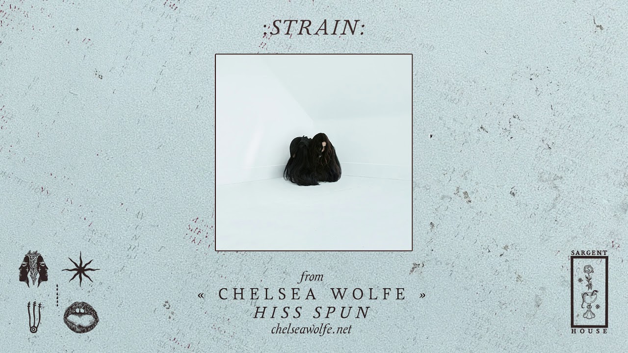 Chelsea Wolfe  "Strain" (Official Audio)