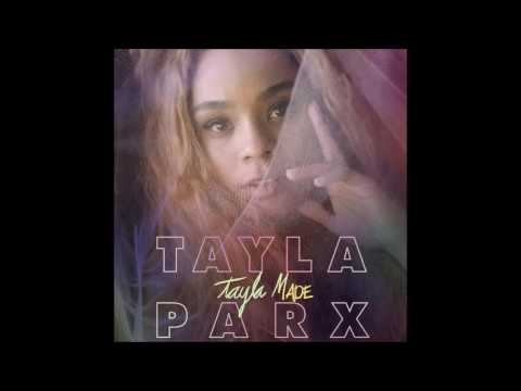 Tayla Parx - Selective Memory (Audio)