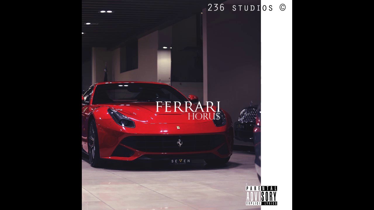 Horu$ - Ferrari (Prod.Horu$)