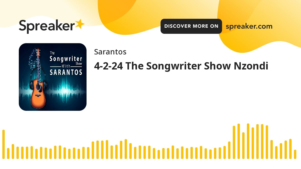 4-2-24 The Songwriter Show Nzondi
